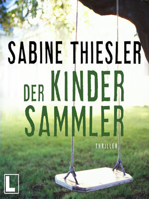 cover image of Der Kindersammler (ungekürzt)
